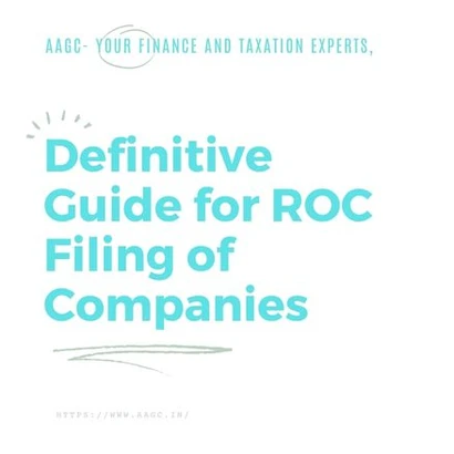 Definitive Guide for ROC Filing of Companies